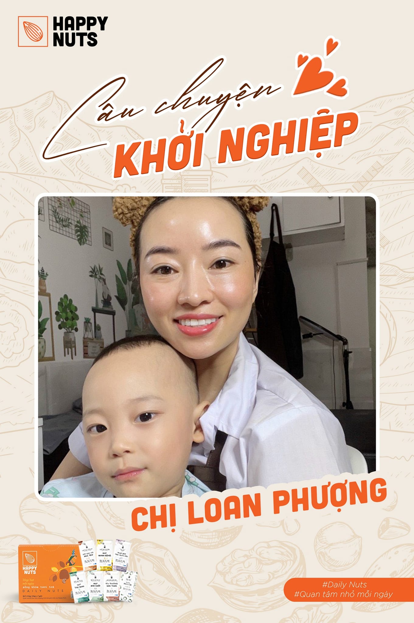 Chị Loan Phượng - người mẹ đơn thân thành công khi kinh doanh cùng Happy Nuts.