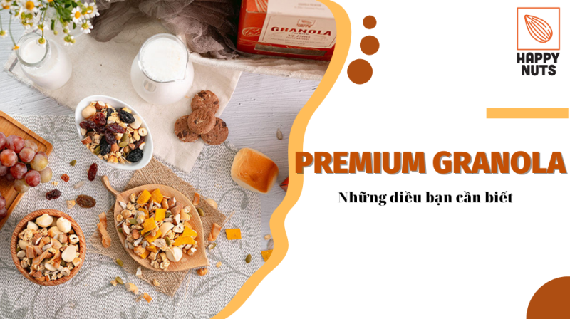 Ngũ cốc Premium Granola: Hiểu đúng để ăn hiệu quả
