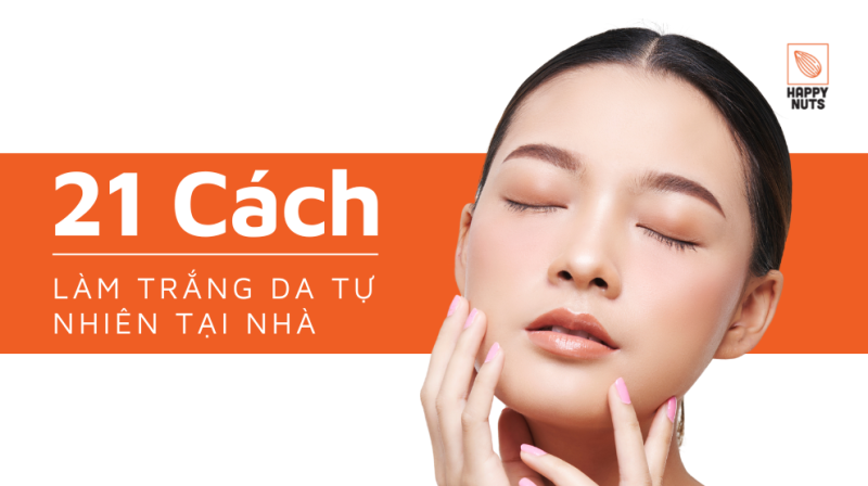 21 cách dưỡng làm trắng da mặt tại nhà an toàn tự nhiên