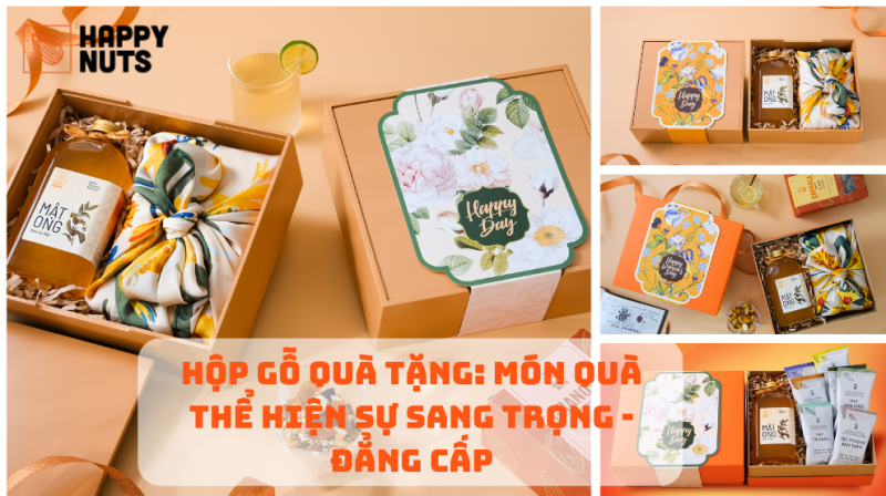 Hộp Gỗ Quà Tặng: Món Quà Thể Hiện Sự Sang Trọng – Đẳng Cấp
