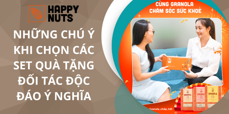 Những chú ý khi chọn các set quà tặng đối tác độc đáo ý nghĩa