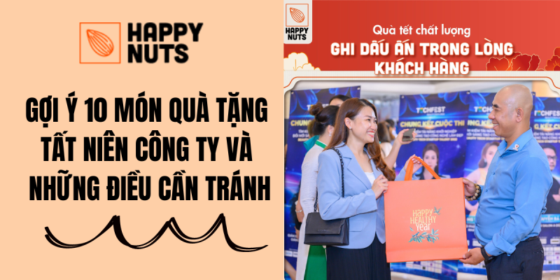 Gợi ý 10 món quà tặng tất niên công ty và những điều cần tránh