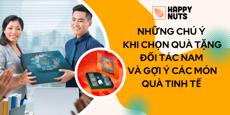Quà tặng đối tác nam: Gợi ý các món quà tinh tế  và những lưu ý