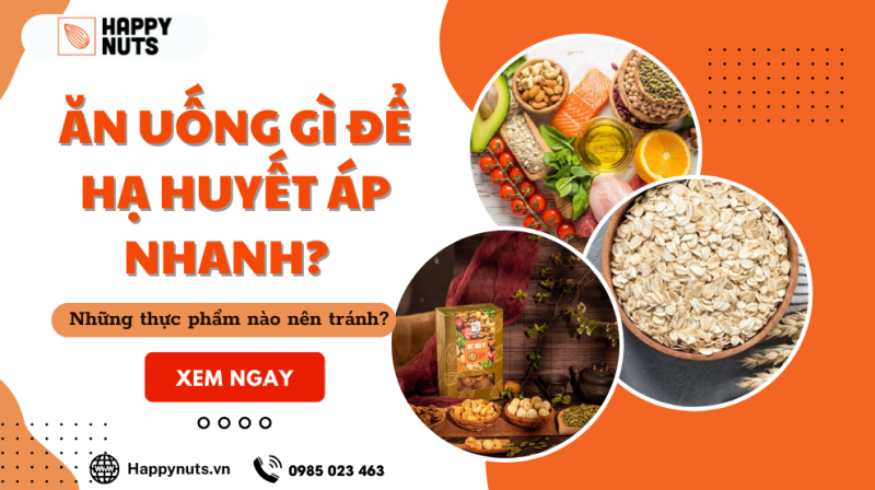 Ăn uống gì để hạ huyết áp nhanh? Những thực phẩm nên tránh