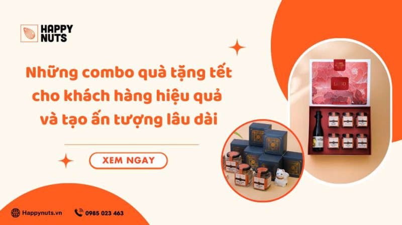 Những Combo Quà tặng Tết cho khách hàng ý nghĩa và phù hợp