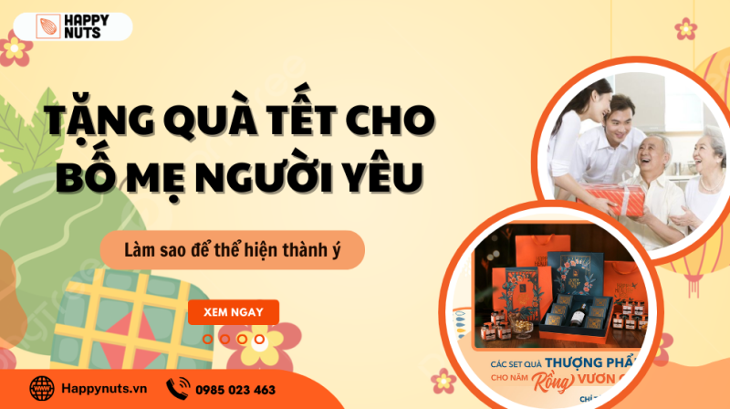 Tặng quà Tết cho bố mẹ người yêu: Làm sao để thể hiện thành ý