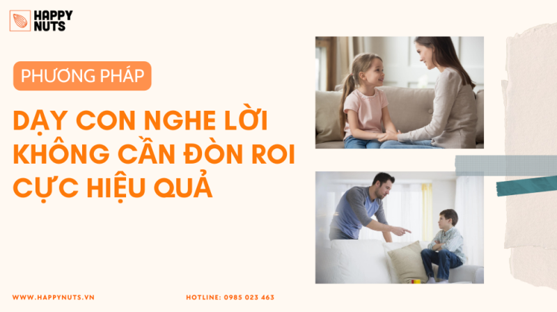Phương pháp dạy con nghe lời không cần đòn roi cực hiệu quả