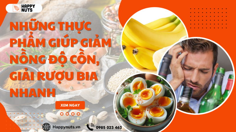 Những thực phẩm giúp giảm nồng độ cồn, giải rượu bia nhanh
